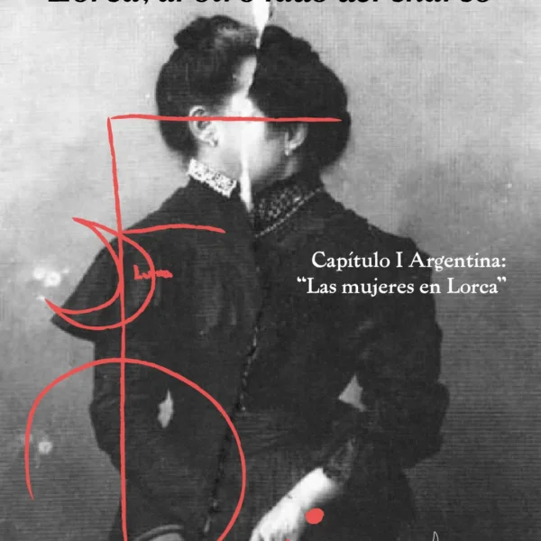 Lorca, al otro lado del charco: Un viaje teatral