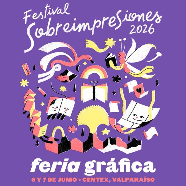 Festival Sobreimpresiones 2026: El Epicentro del Arte Gráfico